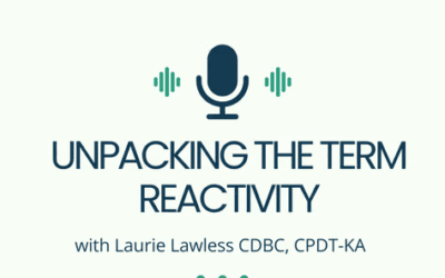 Unpacking the Term Reactivity