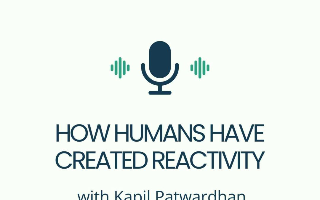 How Humans Have Created Reactivity